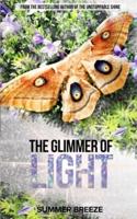 The Glimmer of Light