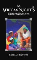 An African Night's Entertainment