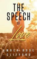 The Speech of Love