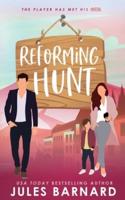 Reforming Hunt
