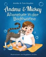 Abenteuer in Der Badewanne Mit Andrew & Mickey
