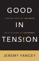 Good in Tension