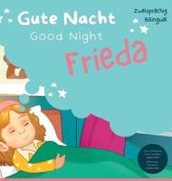 Gute Nacht Frieda / Good Night Frieda