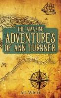 The Amazing Adventures of Ann Turnner