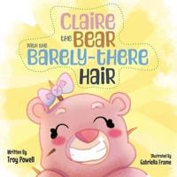 Claire the Bear With the Barely-There Hair