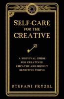 Self-Care for the Creative