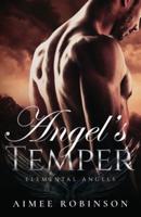 Angel's Temper