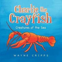 Charlie the Crayfish