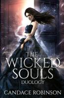 The Wicked Souls Duology