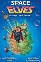 Space Elves Defend Their Planet