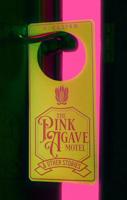 The Pink Agave Motel