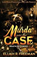 Murda Was The Case 3