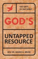 God's Untapped Resources