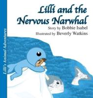 Lilli and the Nervous Narwhal