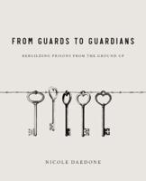 From Guards to Guardians