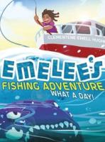 Emelee's Fishing Adventure