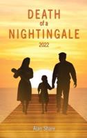 Death of a Nightingale 2022