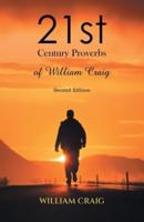 21st Century Proverbs of William Craig