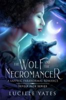 The Wolf and the Necromancer