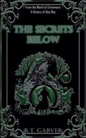 The Secrets Below