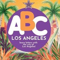 ABC Los Angeles - Learn the Alphabet With Los Angeles