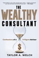 The Wealthy Consultant