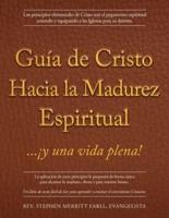 Guía De Cristo Hacia La Madurez Espiritual