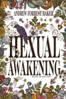 Hexual Awakening