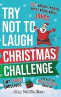 Try Not to Laugh Christmas Challenge