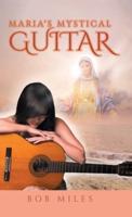 Maria's Mystical Guitar