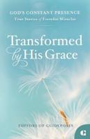 Transformed by His Grace