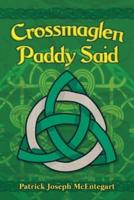 Crossmaglen Paddy Said