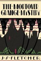 The Mortover Grange Mystery