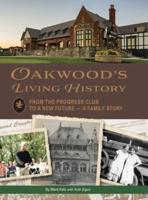 Oakwood's Living History