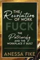 The Revolution of Work