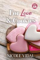 For Love & Cookies