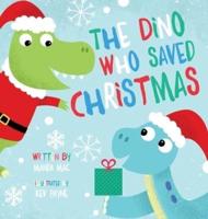 The Dino Who Saved Christmas