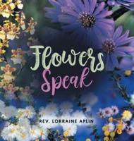 Flowers Speak
