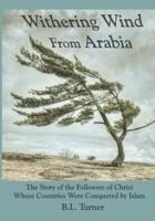 Withering Wind From Arabia