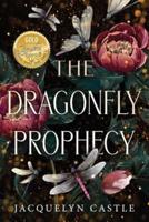 The Dragonfly Prophecy