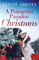 A Poinsettia Paradise Christmas