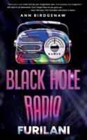 Black Hole Radio - Furilani