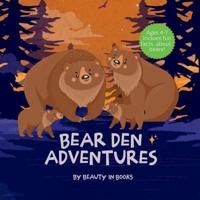 Bear Den Adventures