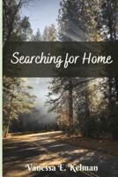 Searching for Home