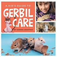 A Kid's Guide to Gerbil Care