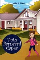 Dot's Barnyard Caper