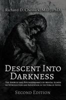 Descent Into Darkness