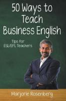 Fifty Ways to Teach Business English