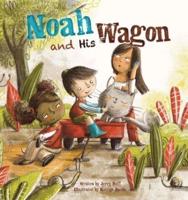 Noah and His Wagon