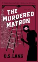 The Murdered Matron